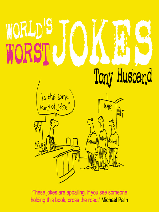 Title details for World's Worst Jokes by Tony Husband - Wait list